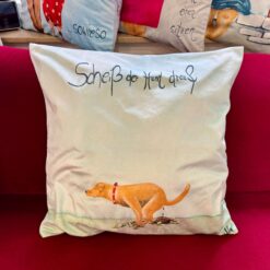 XXL Kissen 60cm x 60cm  "Scheiß der Hund drauf"