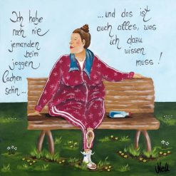 Postkarte " Ich hab noch nie jemanden beim Joggen lachen sehen........