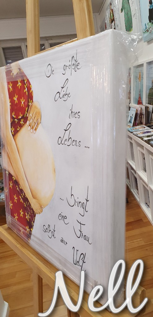 Leinwandbild "Die größte Liebe ihres Lebens...bringt eine Frau selbst