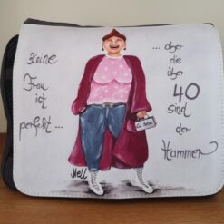 Kulturtasche  "Keine Frau ist perfekt...aber die über 40 sind der Hammer"