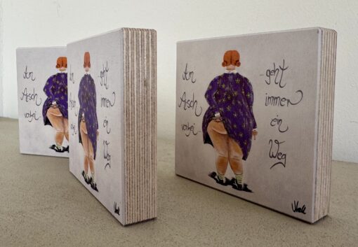 HOLZBILD   10cm x 10cm   "Am Arsch vorbei....geht immer ein Weg" – Bild 3