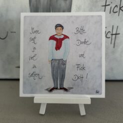 Postkarte       "Mann sagt ja viel zu selten......Bitte...Danke und FICK DICH!"