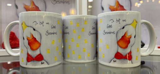 Tasse  "Du bist was GANS Besonderes"
